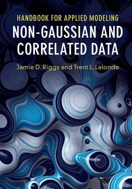 Handbook for Applied Modeling: Non-Gaussian and Correlated Data (Paperback / softback) 9781316601051