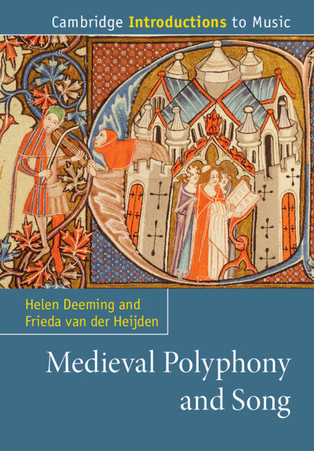 Medieval Polyphony and Song (Paperback / softback) 9781316601495