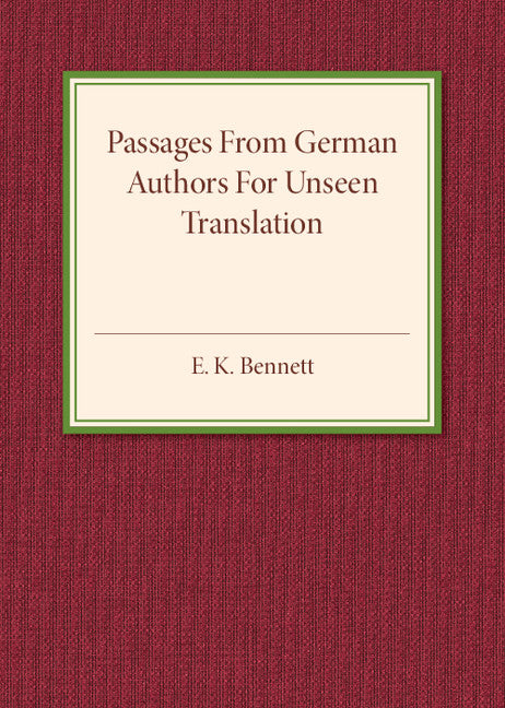 Passages from German Authors for Unseen Translation (Paperback / softback) 9781316601754