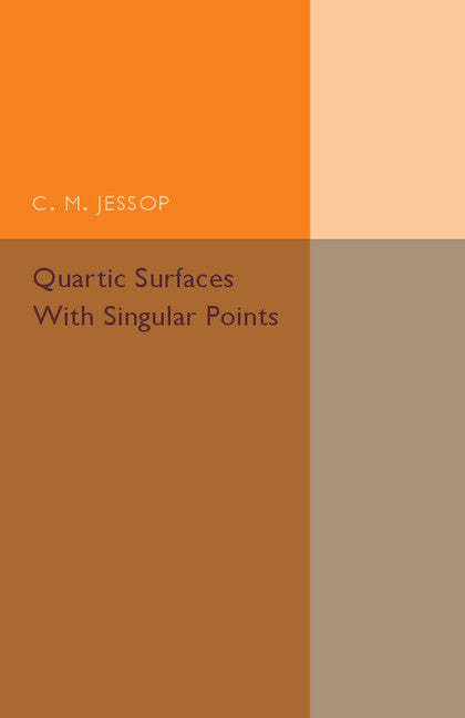 Quartic Surfaces with Singular Points (Paperback / softback) 9781316601815