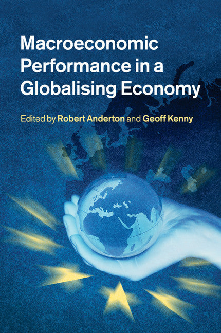 Macroeconomic Performance in a Globalising Economy (Paperback / softback) 9781316601945