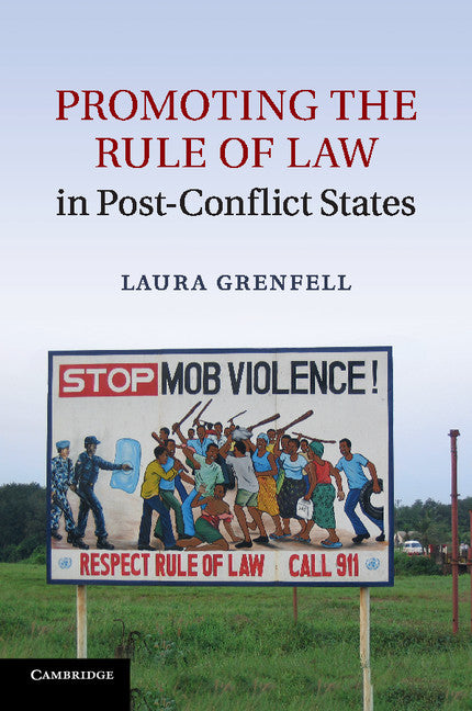 Promoting the Rule of Law in Post-Conflict States (Paperback / softback) 9781316603444