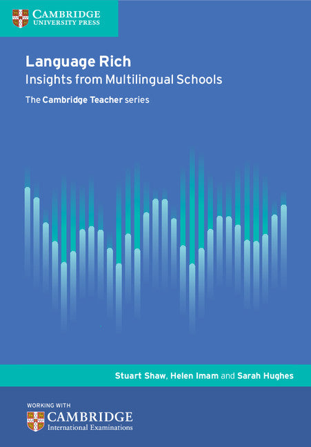 Language Rich; Insights from Multilingual Schools (Paperback / softback) 9781316603451