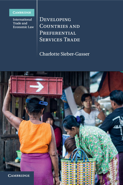 Developing Countries and Preferential Services Trade (Paperback / softback) 9781316603673