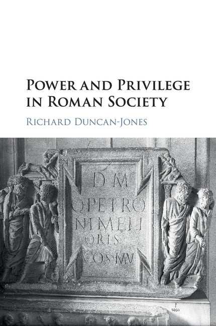 Power and Privilege in Roman Society (Paperback / softback) 9781316604335