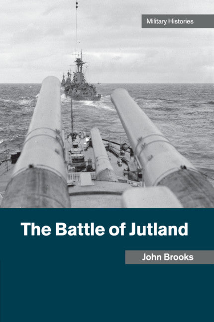 The Battle of Jutland (Paperback / softback) 9781316604502