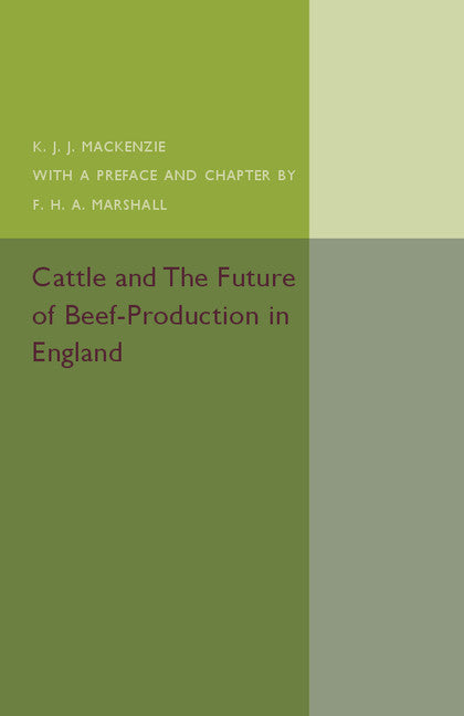 Cattle and the Future of Beef-Production in England (Paperback / softback) 9781316605509