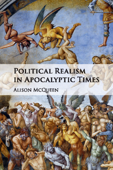 Political Realism in Apocalyptic Times (Paperback / softback) 9781316606544