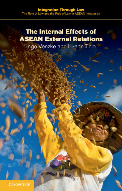 The Internal Effects of ASEAN External Relations (Paperback / softback) 9781316606551