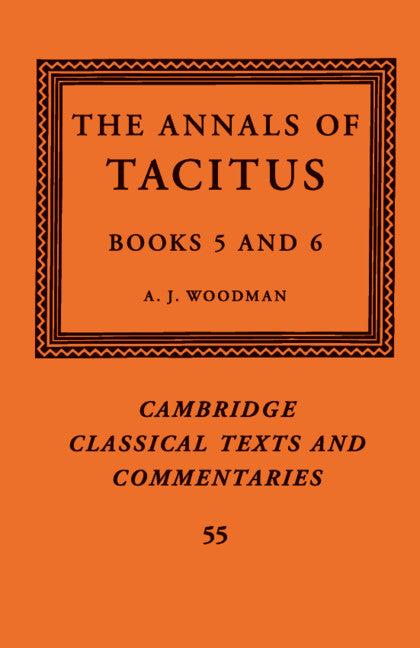 The Annals of Tacitus; Books 5–6 (Paperback / softback) 9781316606650