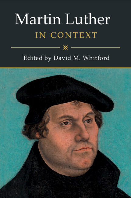 Martin Luther in Context (Paperback / softback) 9781316606858