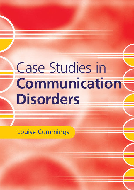 Case Studies in Communication Disorders (Paperback / softback) 9781316608388