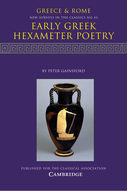 Early Greek Hexameter Poetry (Paperback / softback) 9781316608883