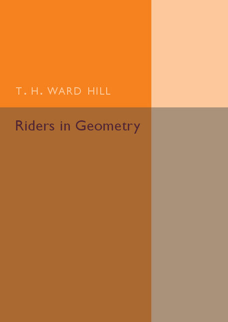 Riders in Geometry (Paperback / softback) 9781316611821