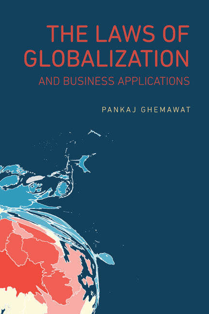 The Laws of Globalization and Business Applications (Paperback / softback) 9781316615027