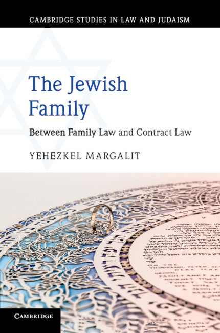 The Jewish Family; Between Family Law and Contract Law (Paperback / softback) 9781316615188