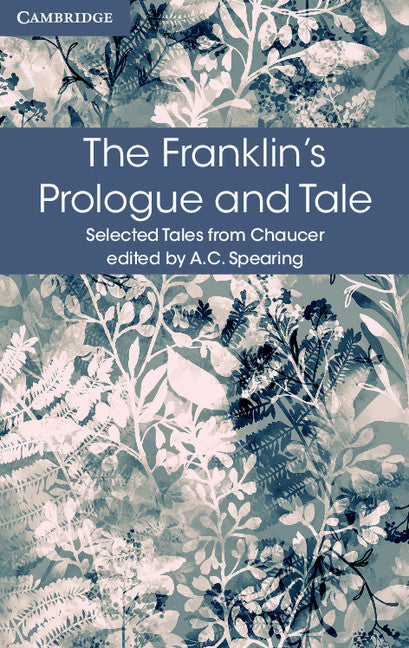 The Franklin's Prologue and Tale (Paperback / softback) 9781316615577