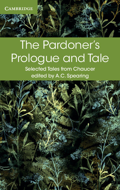 The Pardoner's Prologue and Tale (Paperback / softback) 9781316615591