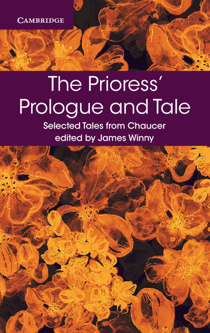 The Prioress' Prologue and Tale (Paperback / softback) 9781316615621