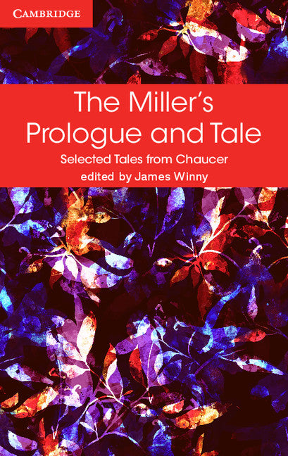 The Miller's Prologue and Tale (Paperback / softback) 9781316615638