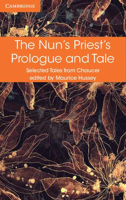 The Nun's Priest's Prologue and Tale (Paperback / softback) 9781316615669