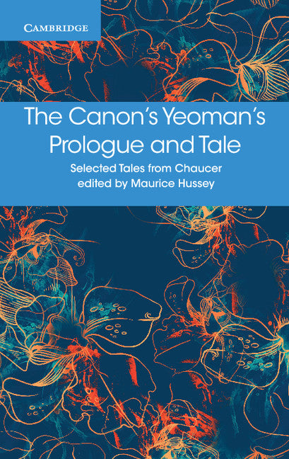 The Canon's Yeoman's Prologue and Tale (Paperback / softback) 9781316615683