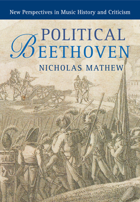 Political Beethoven (Paperback / softback) 9781316616291