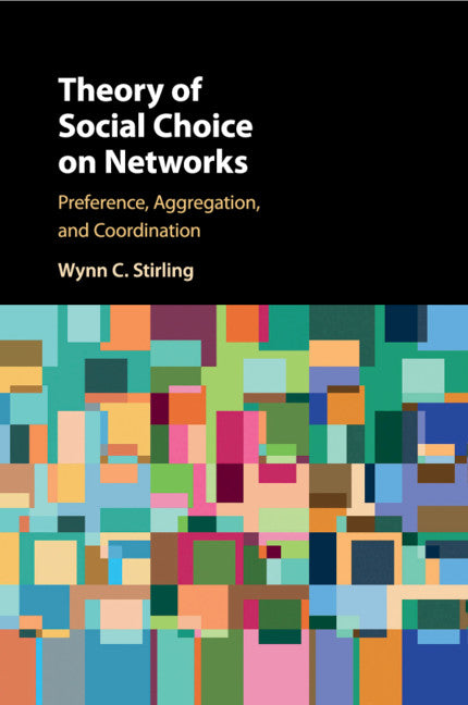 Theory of Social Choice on Networks; Preference, Aggregation, and Coordination (Paperback / softback) 9781316616888