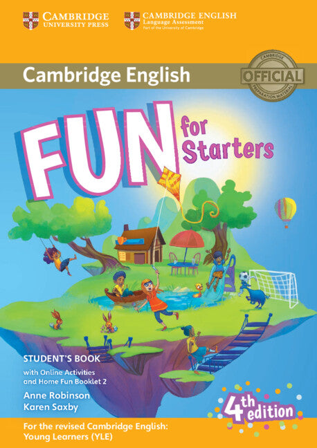 Fun for Starters Student's Book with Online Activities with Audio and Home Fun Booklet 2 (Multiple-component retail product) 9781316617465