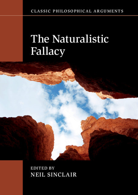 The Naturalistic Fallacy (Paperback / softback) 9781316618011