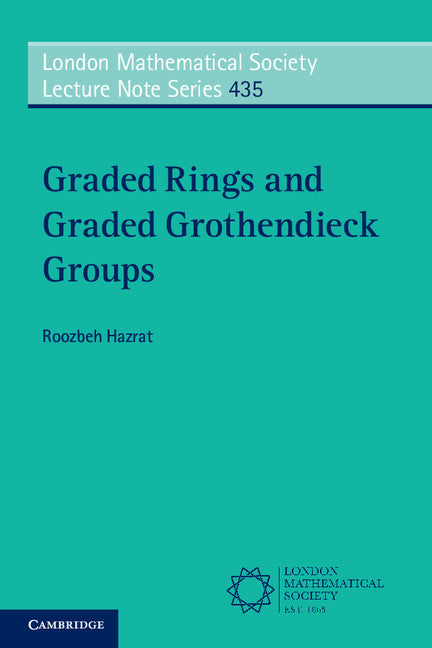 Graded Rings and Graded Grothendieck Groups (Paperback / softback) 9781316619582