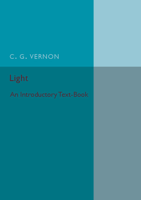 Light; An Introductory Text-Book (Paperback / softback) 9781316619827