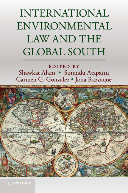 International Environmental Law and the Global South (Paperback / softback) 9781316621042