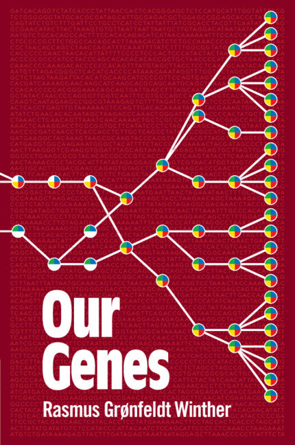 Our Genes; A Philosophical Perspective on Human Evolutionary Genomics (Paperback / softback) 9781316621509