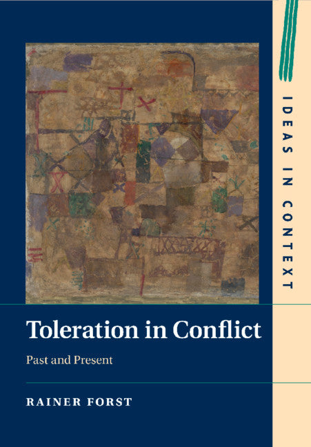 Toleration in Conflict; Past and Present (Paperback / softback) 9781316621677