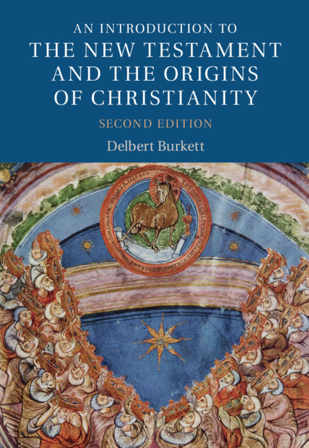 An Introduction to the New Testament and the Origins of Christianity (Paperback / softback) 9781316624944