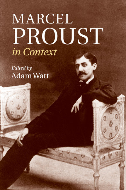 Marcel Proust in Context (Paperback / softback) 9781316626245