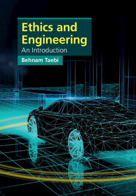 Ethics and Engineering; An Introduction (Paperback / softback) 9781316628409