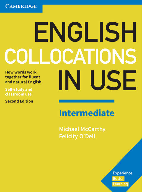 English Collocations in Use Intermediate Book with Answers; How Words Work Together for Fluent and Natural English (Paperback / softback) 9781316629758