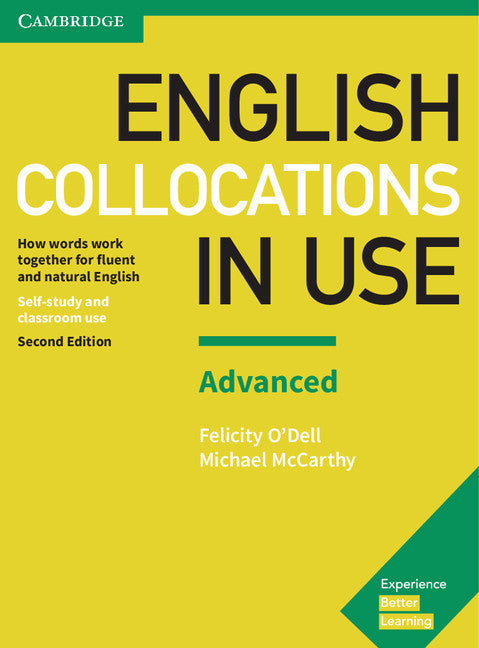 English Collocations in Use Advanced Book with Answers; How Words Work Together for Fluent and Natural English (Paperback / softback) 9781316629956