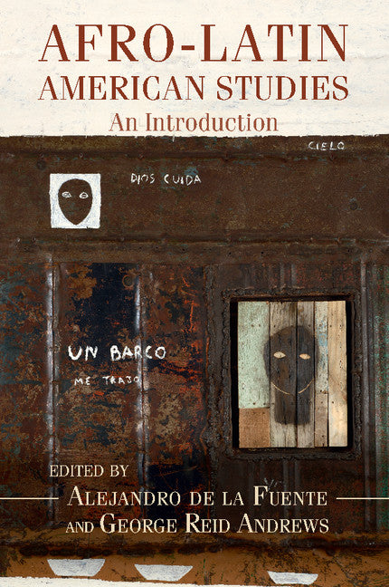 Afro-Latin American Studies; An Introduction (Paperback / softback) 9781316630662