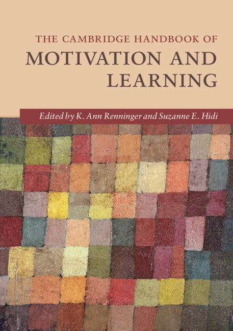 The Cambridge Handbook of Motivation and Learning (Paperback / softback) 9781316630792