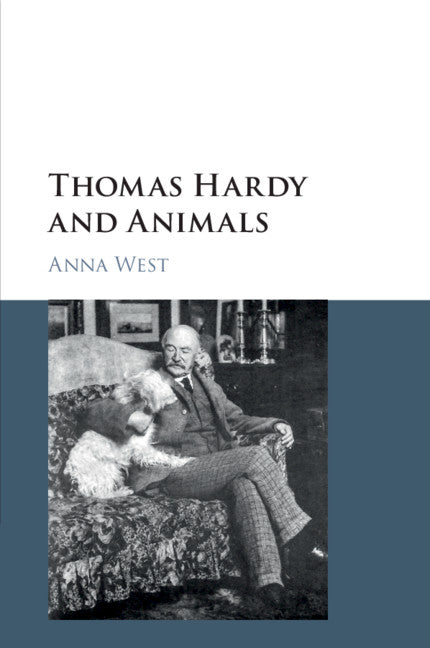 Thomas Hardy and Animals (Paperback / softback) 9781316631195