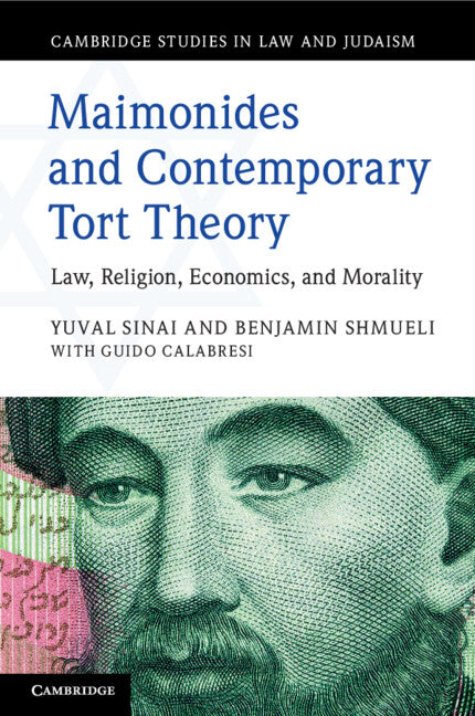 Maimonides and Contemporary Tort Theory; Law, Religion, Economics, and Morality (Paperback / softback) 9781316631249