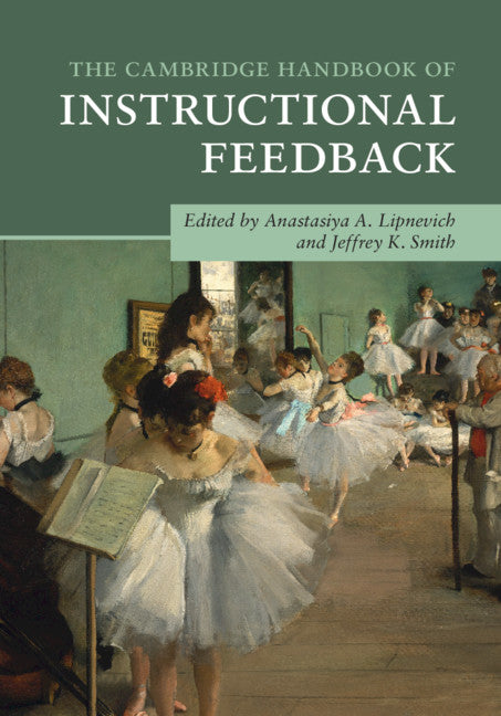 The Cambridge Handbook of Instructional Feedback (Paperback / softback) 9781316631317