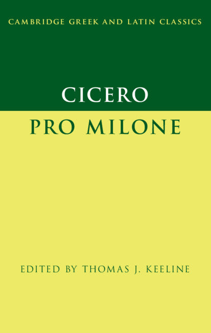 Cicero: Pro Milone (Paperback / softback) 9781316631447