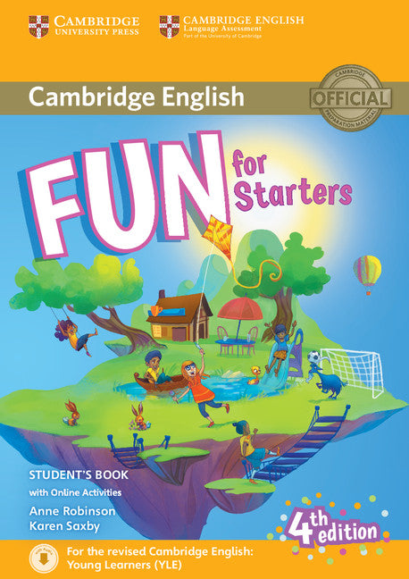 Fun for Starters Student's Book with Online Activities with Audio (Multiple-component retail product) 9781316631911