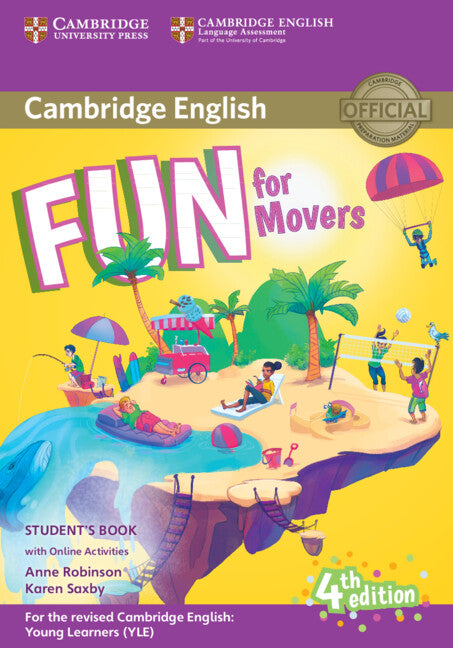 Fun for Movers Student's Book with Online Activities with Audio (Multiple-component retail product) 9781316631959