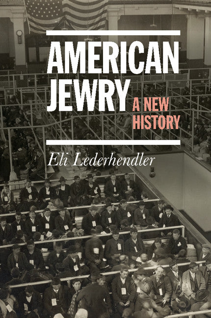 American Jewry; A New History (Paperback / softback) 9781316632628