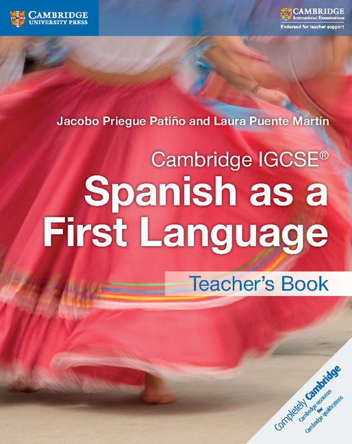 Cambridge IGCSE® Spanish as a First Language Teacher's Book (Paperback / softback) 9781316632970